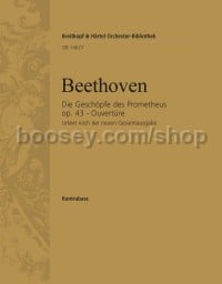 Die Geschöpfe des Prometheus, op. 43 - Ouvertüre - double bass part