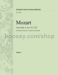 Serenade in D major K. 239 - violin 1 part