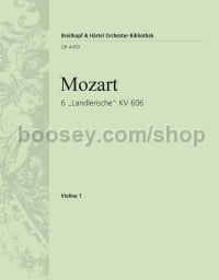 6 'Landlerische' K. 606 - violin 1 part