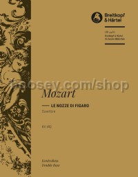 Le Nozze di Figaro KV 492 - Overture - double bass part