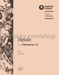 Symphony No. 102 in Bb major, Hob I:102 - violin 2 part