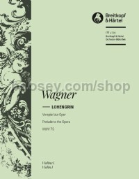 Lohengrin, WWV 75 - Prelude - violin 1 part