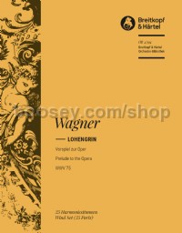 Lohengrin, WWV 75 - Prelude - wind parts