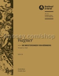 Die Meistersinger von Nürnberg WWV 96 - Prelude - double bass part