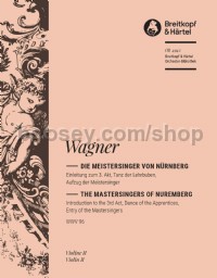 Die Meistersinger von Nürnberg WWV 96 - Introduction to Act 3 - violin 2 part