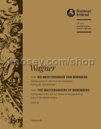 Die Meistersinger von Nürnberg WWV 96 - Introduction to Act 3 - cello part