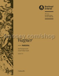 Parsifal - Karfreitagszauber - cello part