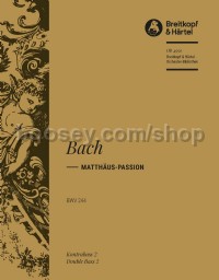 St Matthew Passion BWV 244 - cello/double bass choir 2 part