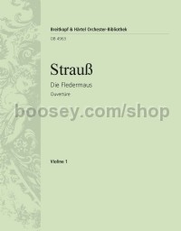 Die Fledermaus, op. 367 - Ouvertüre - violin 1 part