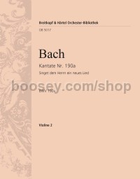 Cantata No. 190a Singet dem Herrn - violin 2 part