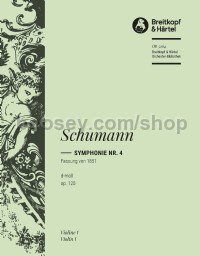 Symphony No. 4 in D minor, op. 120 - violin 1 part