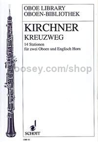 Kreuzweg - 2 oboes & cor anglais (score & parts)