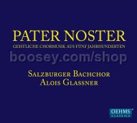 Pater Noster (Oehms Audio CD)