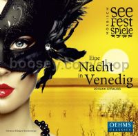 Nacht In Venedig (Oehms Classics Audio CD)