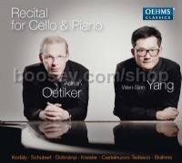 Recital For Cello & Piano (Oehms Classics Audio CD)