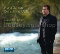 Schone Mullerin (Oehms Classics Audio CD)