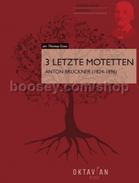 3 Letzte Motetten (Concert Band Score)