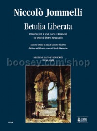 Betulia Liberata. Oratorio for 4 Voices, Choir & Instruments (vocal score)