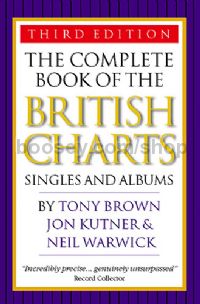 Complete British Charts 3rd Edition