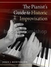 The Pianist's Guide to Historic Improvisation (Hardcover)