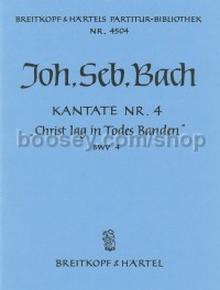 Cantata No. 4 Christ Lag In Todesbanden (score)