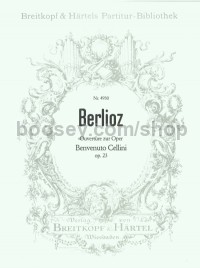 Benvenuto Cellini op. 23 - Overture (score)