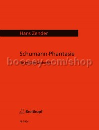Schumann-Phantasie - orchestra (study score)