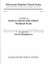 Songs from the First World War (A Medley) (SATB)