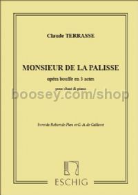 Monsieur de la Palisse (vocal score)