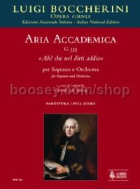 Aria accademica G 553 “Ah! che nel dirti addio” for Soprano & Orchestra (score)