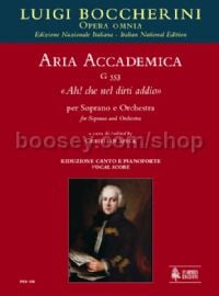 Aria accademica G 553 “Ah! che nel dirti addio” for Soprano & Orchestra (vocal score)