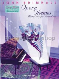 Opera Themes Made Easy for Piano ed. Brimhall