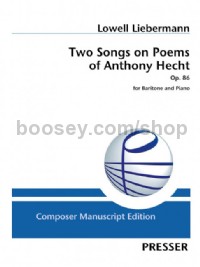 Two Songs on Poems of Anthony Hecht