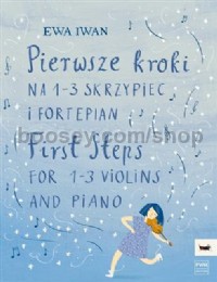 First Steps Iwan (1-3 Violins & Piano)