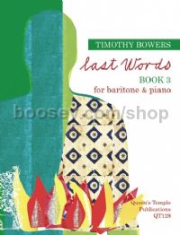 Last Words, Book 3 for baritone and piano