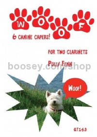 Woof! 6 Canine Capers for 2 clarinets