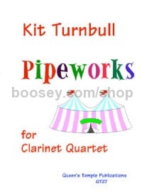 Pipeworks (Clarinet Quartet)