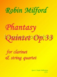 Phantasy Quintet op. 33 (Clarinet & String Quartet)