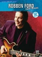 Robben Ford Playin The Blues Guitar (Guitar Tablature)
