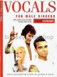 Rockschool Vocals for Male Singers: Level 2 (Grades 4-5)