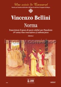 Norma. Early transcriptions of Celebrated Pieces for Piano
