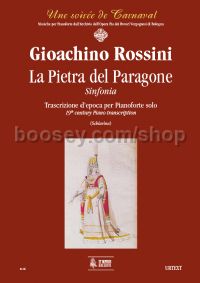 La Pietra del Paragone. Sinfonia. Early transcription for Piano