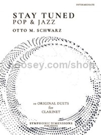 Stay Tuned - Pop & Jazz (2 Clarinets)