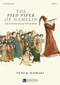 The Pied Piper of Hamlin (Concert Band Score & Parts)