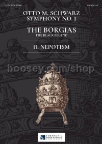 Symphony No. 1 - The Borgias - 2. Nepotism (Concert Band Score)