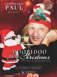 Leonhard Paul Presents: Doobidoo for Christmas (Trombone & Piano)