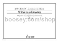 10 Chansons Françaises - voice, recorders & Orff-instruments (score)