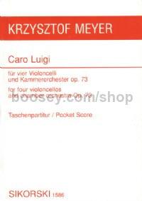 Caro Luigi for 4 violoncelli and chamber orchestra (Pocket Study Score)