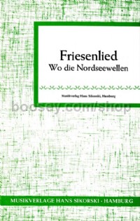Friesenlied (Wo die Nordseewellen ...)