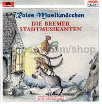 Die Bremer Stadtmusikanten (CD Only)